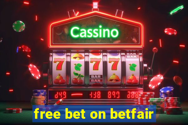 free bet on betfair